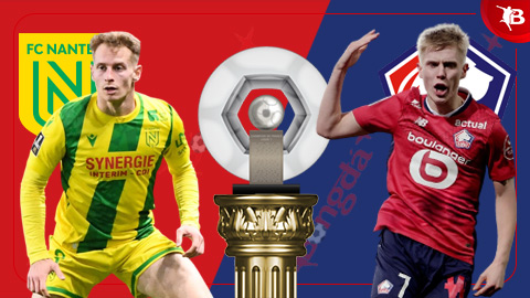  23h00 ngày 15/3: Nantes vs Lille 