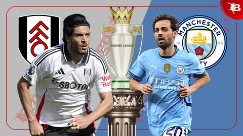  Nhận định bóng đá Fulham vs Man City, 22h00 ngày 25/5: Hoàn thành nhiệm vụ