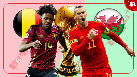  Nhận định bóng đá Bỉ vs Xứ Wales, 01h45 ngày 10/6: Quỷ đỏ không đáng sợ