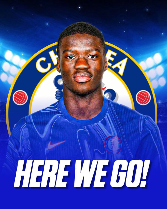 Chelsea xác nhận chiêu mộ thành công Sarr