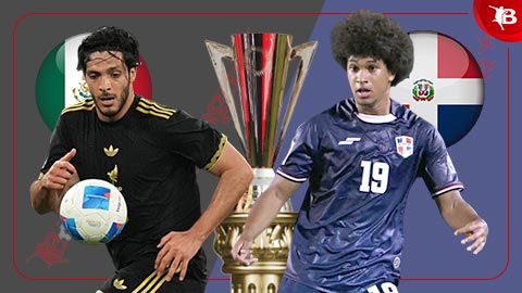  Nhận định bóng đá Mexico vs CH Dominica, 09h15 ngày 15/6: Đẳng cấp của El Tri