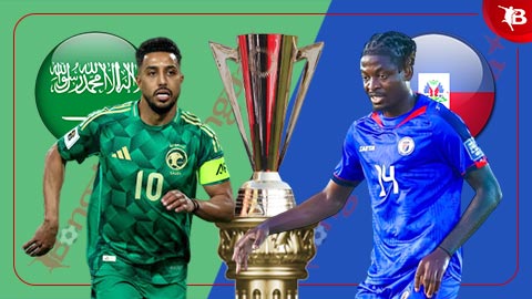  Nhận định bóng đá Saudi Arabia vs Haiti, 07h15 ngày 16/6: Mở màn dễ dàng
