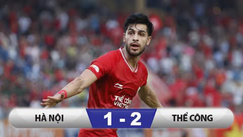  Kết quả CLB Hà Nội 1-2 Thể Công Viettel: Tuấn Hải vô duyên, Hà Nội hết hy vọng vô địch 