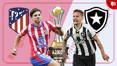  Nhận định bóng đá Atletico vs Botafogo, 02h00 ngày 24/6: Bắt Atletico phải chia điểm
