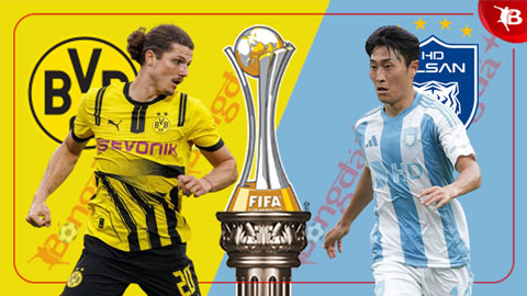  Nhận định bóng đá Dortmund vs Ulsan HD, 02h00 ngày 26/6: Đánh chiếm ngôi đầu