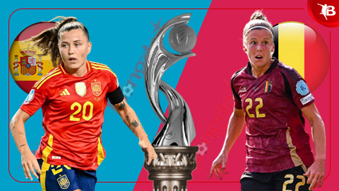  Nhận định bóng đá Nữ Tây Ban Nha vs Nữ Bỉ, 23h00 ngày 7/7