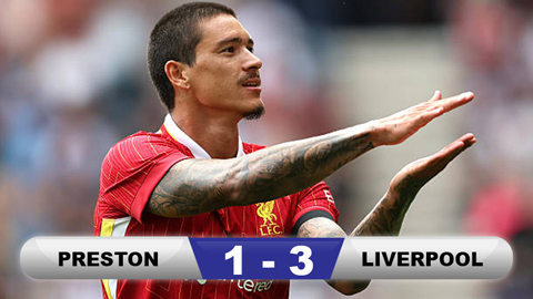  Kết quả Preston 1-3 Liverpool: Chiến thắng đầu dành tặng Jota