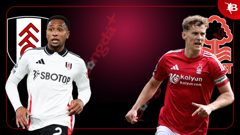  Nhận định bóng đá Fulham vs Nottingham Forest, 02h00 ngày 27/7