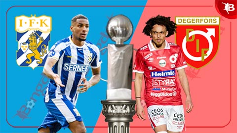  Nhận định bóng đá Goteborg vs Degerfors, 00h00 ngày 5/8