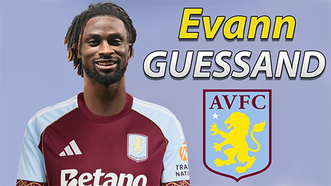  Aston Villa đón 'bom tấn', không bán Watkins