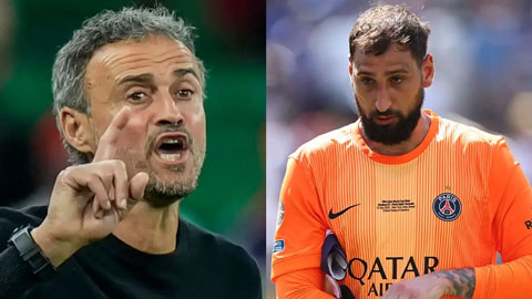  Luis Enrique đưa ra lời giải thích bất ngờ về việc loại Donnarumma