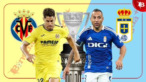 Nhận định bóng đá Villarreal vs Oviedo, 02h30 ngày 16/8: Mở màn thuận lợi!