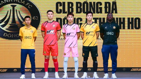  CLB Thanh Hoá ra mắt áo đấu đẹp bậc nhất V.League, đặt quyết tâm cao ở mùa giải mới