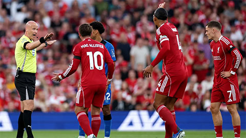  VAR và trọng tài mắc lỗi nghiêm trọng ở chiến thắng của Liverpool