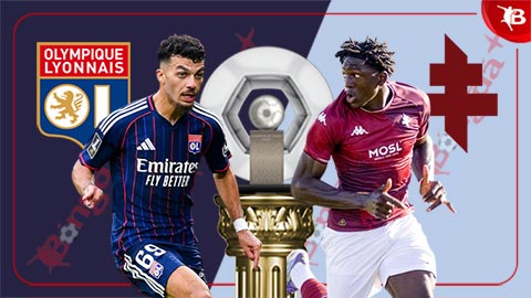  Nhận định bóng đá Lyon vs Metz, 02h05 ngày 24/8: Lãnh địa của Mãnh sư