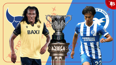  Nhận định bóng đá Oxford United vs Brighton, 01h45 ngày 28/8: Ca khúc khải hoàn