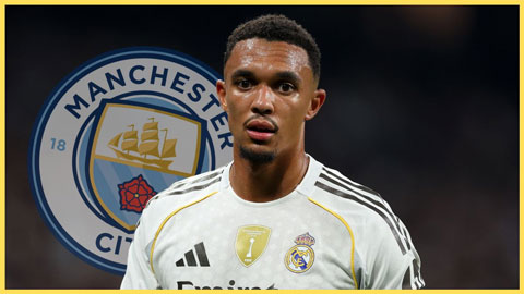Trent Alexander-Arnold rời Real Madrid chỉ sau nửa mùa, gia nhập Man City?
