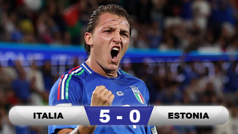  Kết quả Italia 5-0 Estonia: Azzurri đại thắng '5 sao'