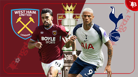 Nhận định bóng đá West Ham vs Tottenham, 23h30 ngày 13/9: Derby khó lường!