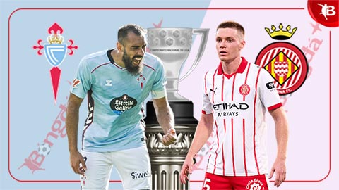  Nhận định bóng đá Celta Vigo vs Girona, 19h00 ngày 14/9: Cơ hội bằng vàng