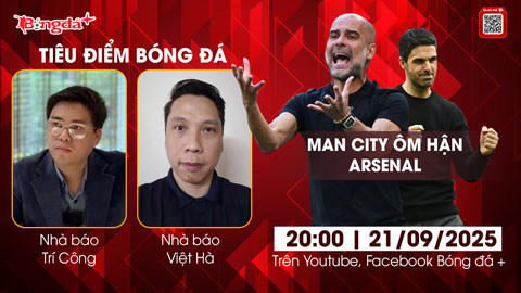  Tiêu điểm bóng đá 21/9: Man City ôm hận trước Arsenal?