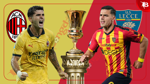  Nhận định bóng đá Milan vs Lecce, 02h00 ngày 24/9: Vé đi tiếp cho Modric và đồng đội