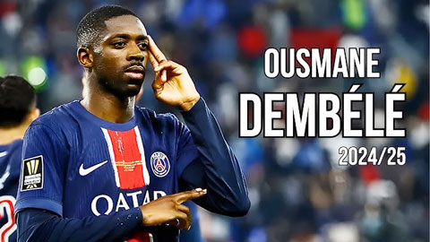  Top 5 khoảnh khắc thiên tài giúp Ousmane Dembele giành Quả Bóng Vàng 2025