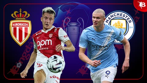  Nhận định bóng đá Monaco vs Man City, 02h00 ngày 2/10: Đẳng cấp Man City!