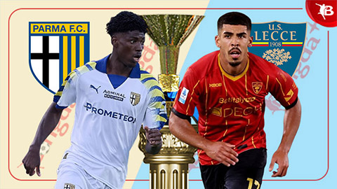 Nhận định bóng đá Parma vs Lecce, 20h00 ngày 4/10: Thừa thắng xông lên