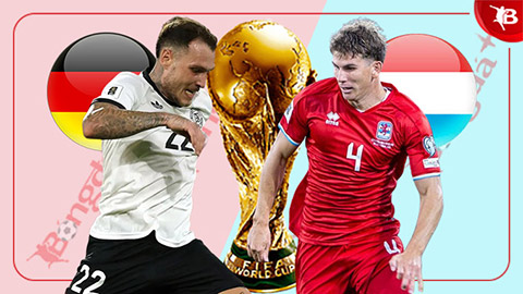  Nhận định bóng đá Đức vs Luxembourg, 01h45 ngày 11/10: Không có bất ngờ