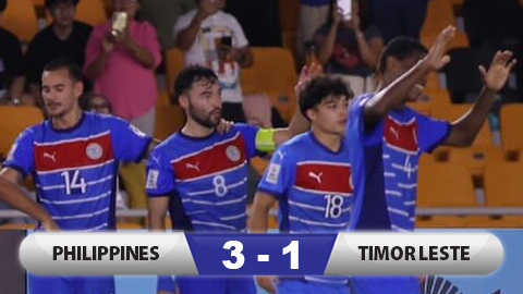  Kết quả Philippines 3-1 Timor Leste: Chủ nhà ngược dòng