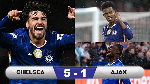  Kết quả Chelsea 5-1 Ajax: Măng non The Blues ghi dấu ấn