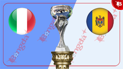  Nhận định bóng đá U19 Italia vs U19 Moldova, 21h00 ngày 12/11: 3 điểm ngày ra quân