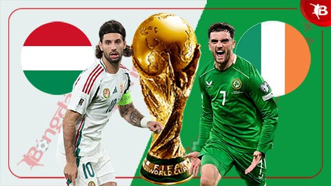  Nhận định bóng đá Hungary vs Ireland, 21h00 ngày 16/11: Khi Hungary đá… ‘hung’