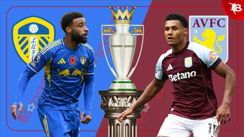 Nhận định bóng đá Leeds vs Aston Villa, 21h00 ngày 23/11: Giằng co tại Elland Road
