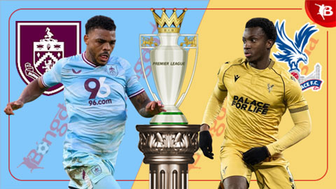  Nhận định bóng đá Burnley vs Crystal Palace, 02h30 ngày 4/12: Thắng trận trên sân khách