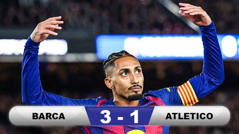  Kết quả Barca 3-1 Atletico: Ngược dòng giữ ngôi đầu