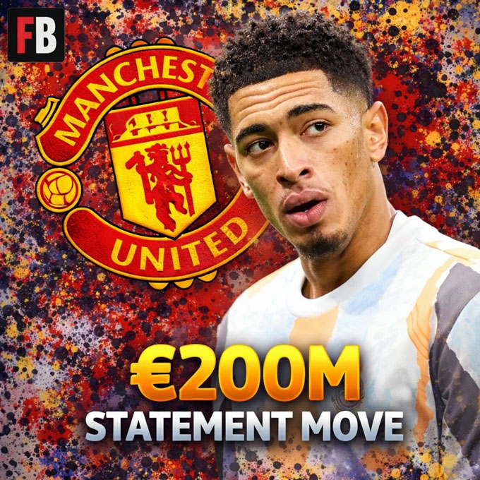 MU đưa đề nghị 200 triệu euro hỏi mua Bellingham