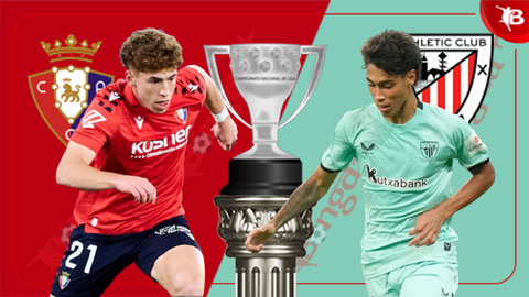  Nhận định bóng đá Osasuna vs Bilbao, 22h15 ngày 3/1: Có điểm ngày đầu năm mới