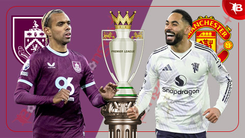  Nhận định bóng đá Burnley vs MU, 03h15 ngày 8/1: Chờ tài Darren Fletcher