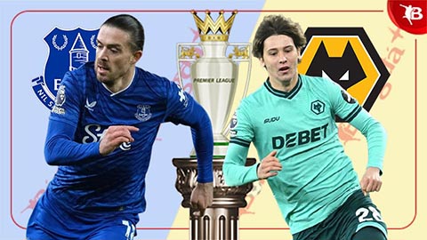 Nhận định bóng đá Everton vs Wolves, 02h30 ngày 8/1: Tiếp đà hưng phấn!
