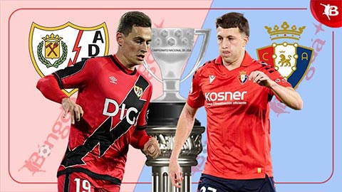  Nhận định bóng đá Vallecano vs Osasuna, 20h00 ngày 24/1: Giữ lại 3 điểm