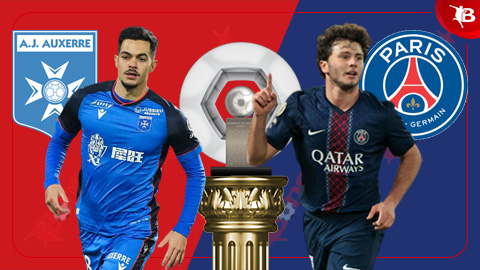  Nhận định bóng đá Auxerre vs PSG, 02h00 ngày 24/1: Chạy đà trước đại chiến
