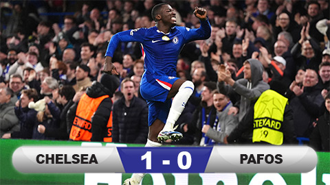  Kết quả Chelsea 1-0 Pafos: Người hùng Caicedo