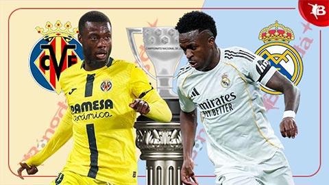  Nhận định bóng đá Villarreal vs Real Madrid, 03h00 ngày 25/1: Màn thị uy trước Villarreal