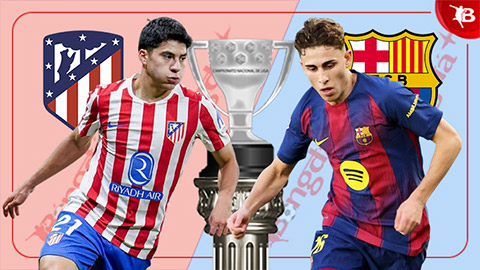  Nhận định bóng đá Atletico Madrid vs Barca, 03h00 ngày 13/2: Chờ ngày về Camp Nou