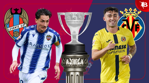  Nhận định bóng đá Levante vs Villarreal, 02h00 ngày 19/2: Chia điểm ngày Tết