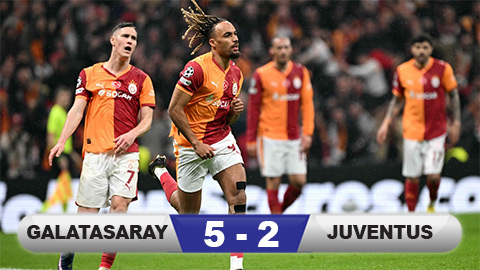  Kết quả Galatasaray 5-2 Juventus: Nguy cho 'Lão bà'