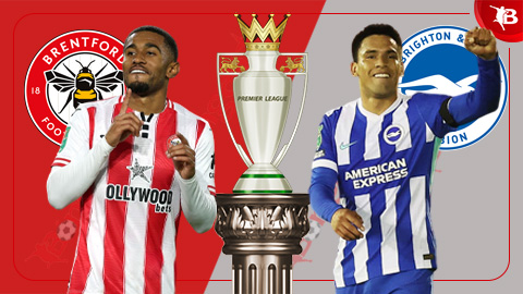  Nhận định bóng đá Brentford vs Brighton, 22h00 ngày 21/2: Quăng lưới bắt Chim mòng biển