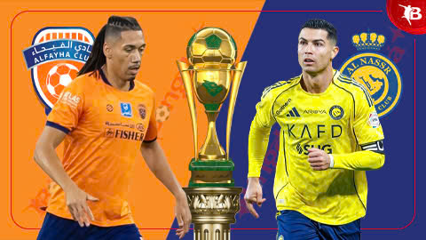  Nhận định bóng đá Al-Fayha vs Al Nassr, 02h00 ngày 1/3: Không có bất ngờ